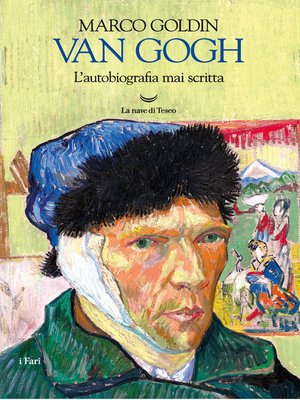 cover image of Van Gogh. L'autobiografia mai scritta